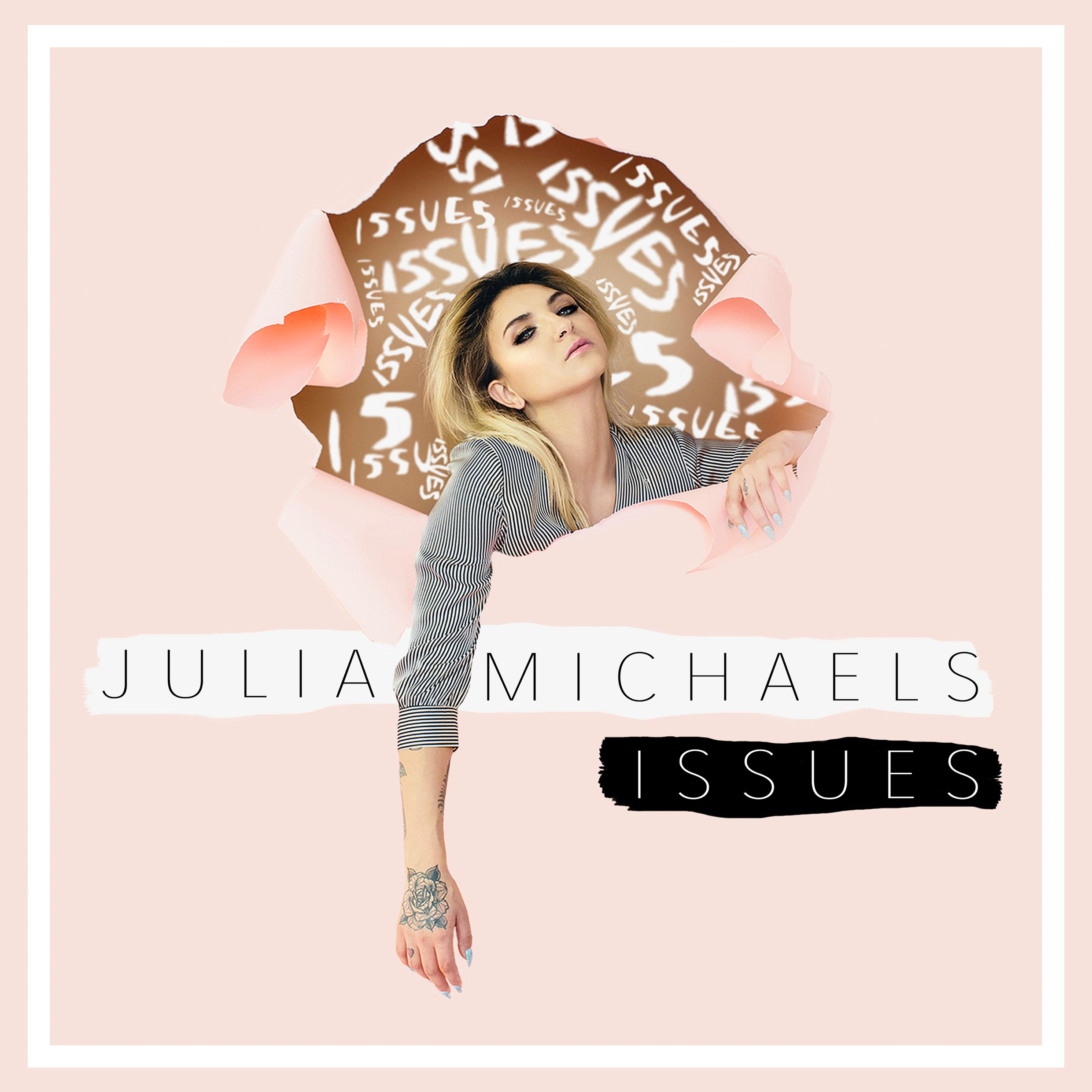 Issues, Julia Michaels - Spil Smart Arrangement